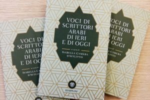 “Voci di scrittori arabi di ieri e di oggi” a cura di Isabella Camera d’Afflitto